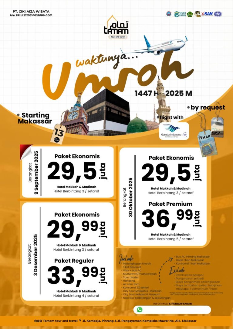 Biaya Umroh dari Makassar Terbaru 2025: Pilihan Travel Terbaik dan Rekomendasi TAMAM TRAVEL